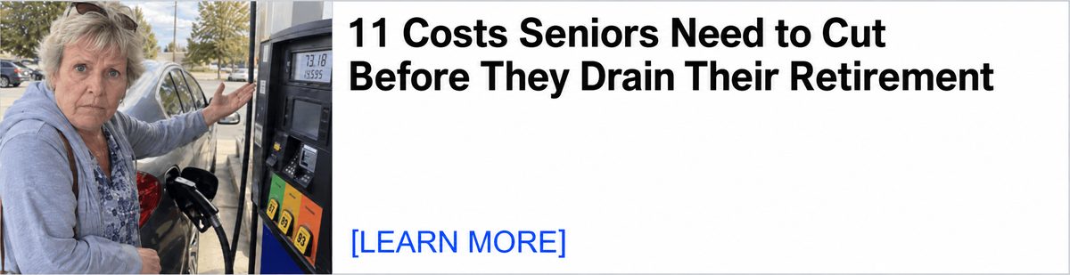 11 Costs Seniors Need to Cut Before They Drain Their Retirement